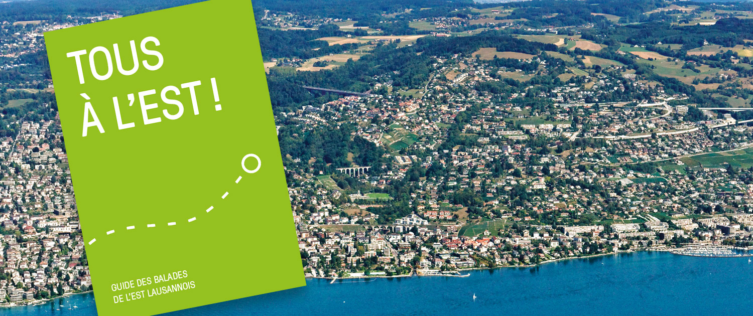 Couverture de la brochure Tous à l'est superposée sur une vue aérienne de l'est lausannois